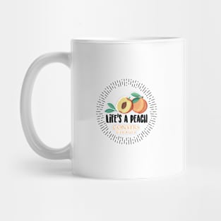 Life's a Peach Conyers, Georgia Mug